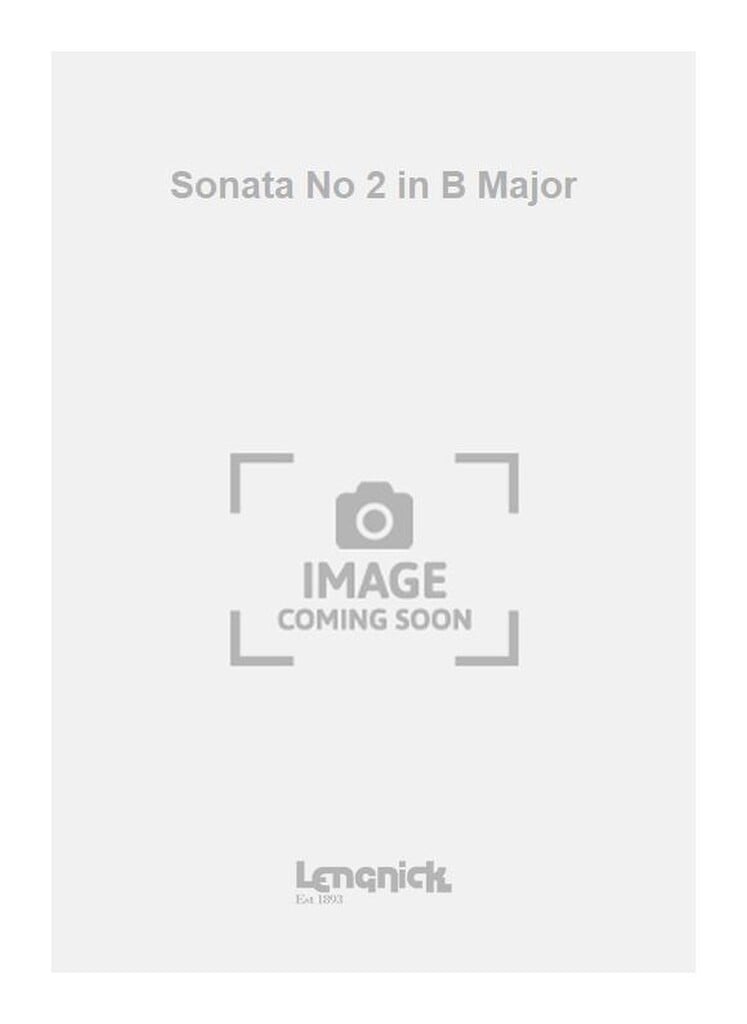 Sonata No 2 in B Major